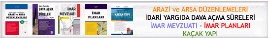 imar planlarına karşı dava açma süreleri konusu